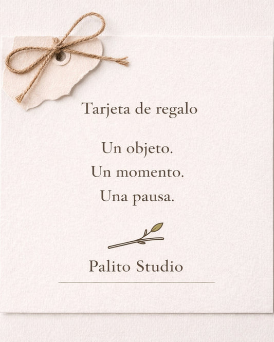 Tarjeta de Regalo - Palito Studio